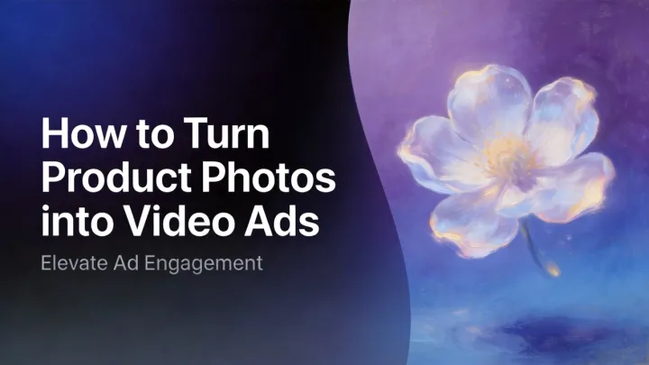 Produktfotos mit AI Video Ad Creator Tools in Videoanzeigen verwandeln, um Anzeigeninteraktion und Produktvideomarketing zu verbessern