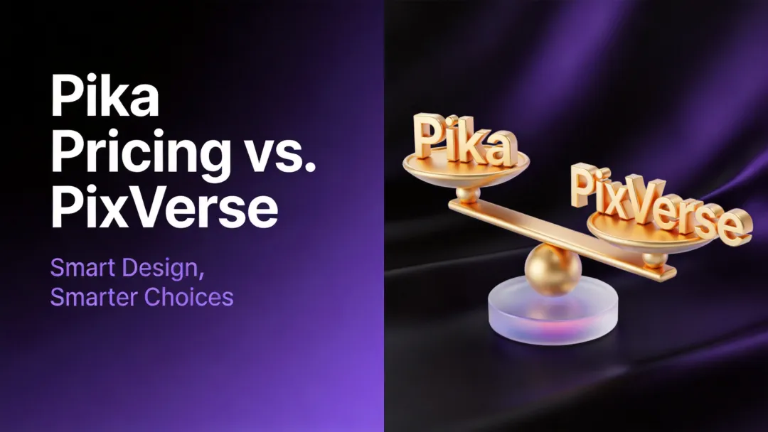 Pika Pricing vs PixVerse: Which Has Better Value?