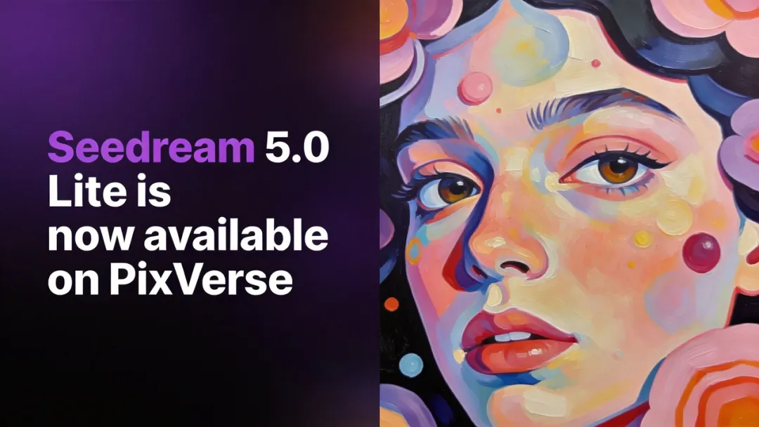 Seedream 5.0 Lite Now Available on PixVerse: Next-Generation AI Image Generation